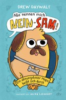 Alle nennen mich NEIN-SAM!