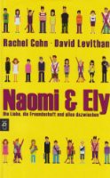 Naomi & Ely - Die Freundschaft, die Liebe und alles dazwischen