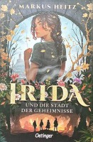 Irida und die Stadt der Geheimnisse