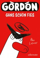 Gordon - Gans schön fies