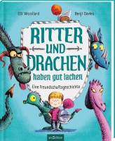 Ritter und Drachen haben gut lachen