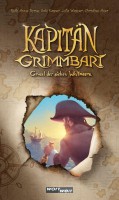 Kapitän Grimmbart: Grusel der sieben Weltmeere