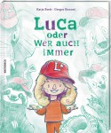 Luca oder wer auch immer