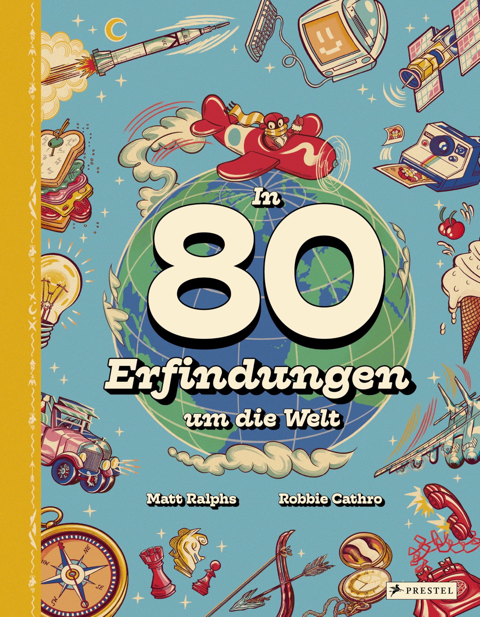 In 80 Erfidnungen um die Welt