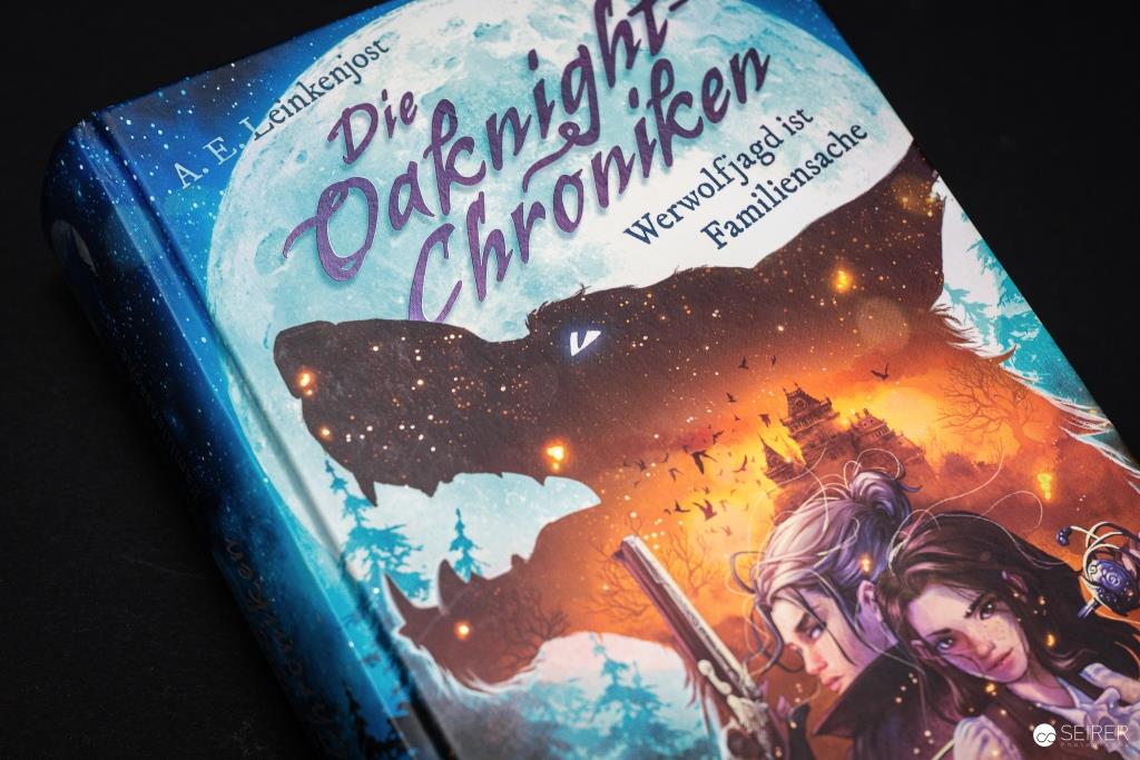 Die Oaknight-Chroniken: Werwolfjagd ist Familiensache