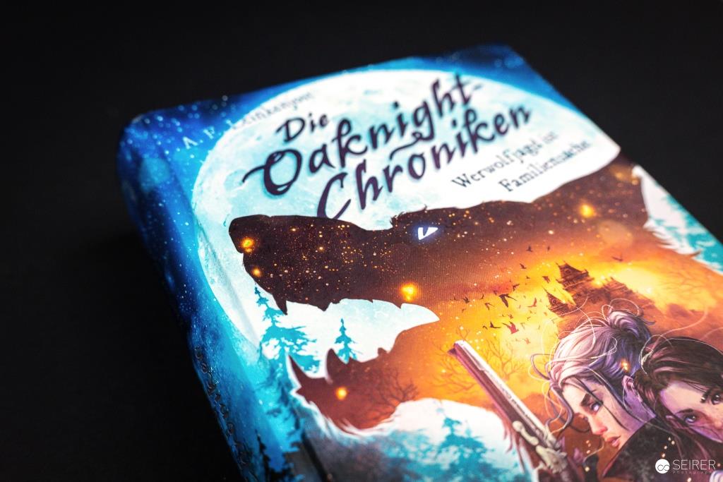 Die Oaknight-Chroniken: Werwolfjagd ist Familiensache