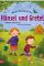 Hänsel und Gretel