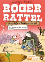 Roger Rättel und die heißeste Detektivschule der Welt