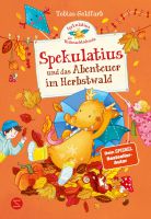 Spekulatius und das Abenteuer im Herbstwald