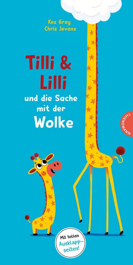 Tilli & Lilli und die Sache mit der Wolke